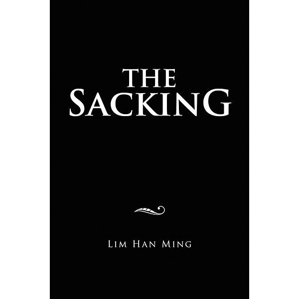 The Sacking, Lim Han Ming