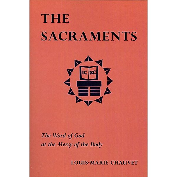 The Sacraments, Louis-Marie Chauvet