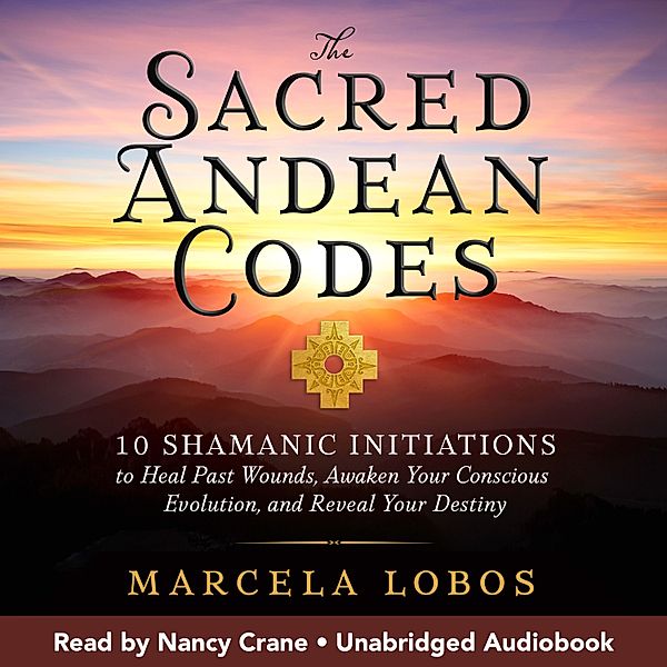 The Sacred Andean Codes, Marcela Lobos