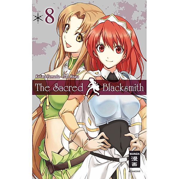 The Sacred Blacksmith Bd.8, Kotaro Yamada, Isao Miura