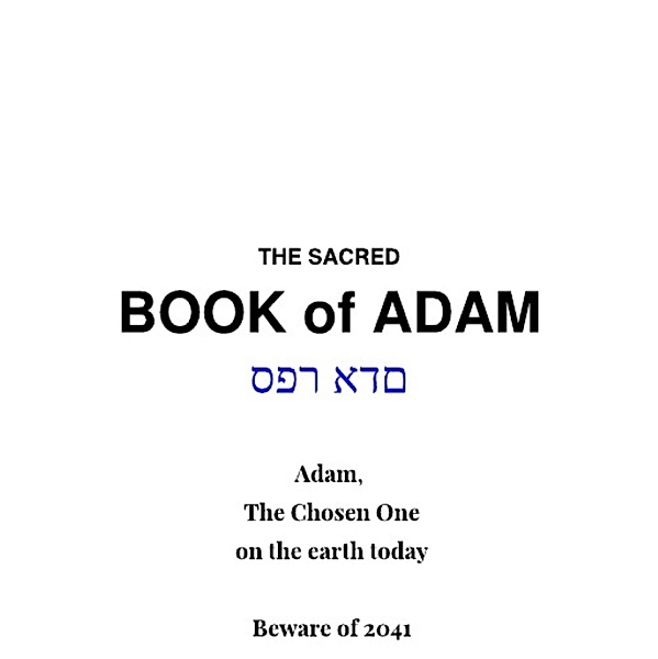 The Sacred Book of Adam, Ben Adam