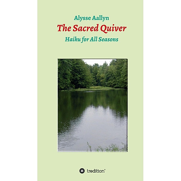 The Sacred Quiver, Alysse Aallyn