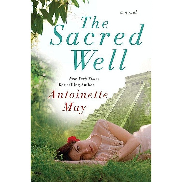 The Sacred Well, Antoinette May