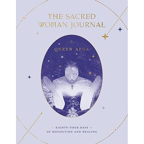 The Sacred Woman Journal, Queen Afua