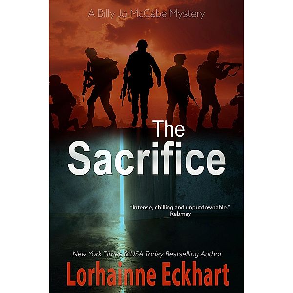 The Sacrifice / A Billy Jo McCabe Mystery Bd.10, Lorhainne Eckhart