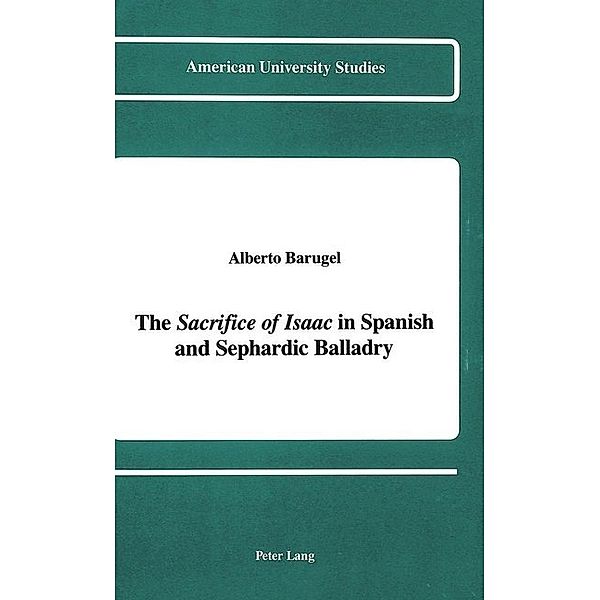 The Sacrifice of Isaac in Spanish and Sephardic Balladry, Alberto Barugel