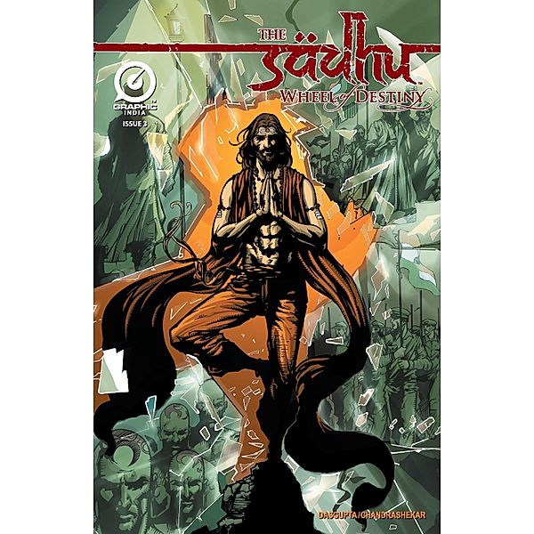 THE SADHU: WHEEL OF DESTINY (Series 3), Issue 3 / THE SADHU: WHEEL OF DESTINY (Series 3), Shamik Dasgupta