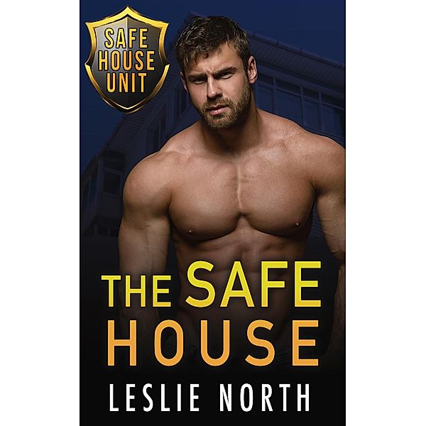 The Safe House Series, Leslie North