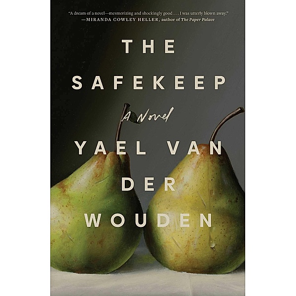 The Safekeep, Yael van der Wouden