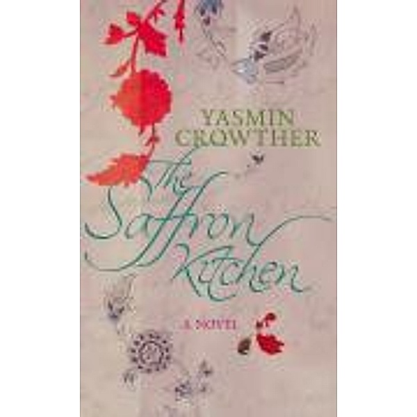 The Saffron Kitchen, Yasmin Crowther