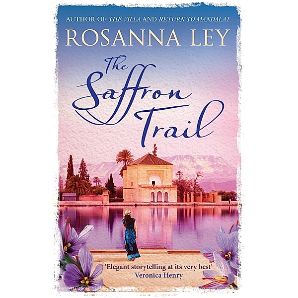 The Saffron Trail, Rosanna Ley