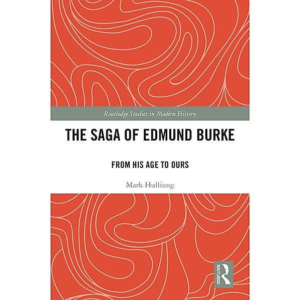 The Saga of Edmund Burke, Mark Hulliung