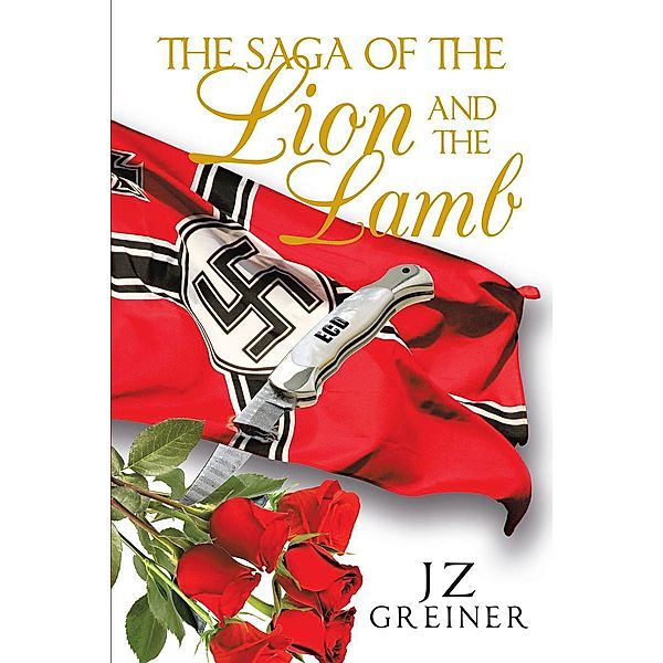 The Saga of the Lion and the Lamb, Jz Z Greiner