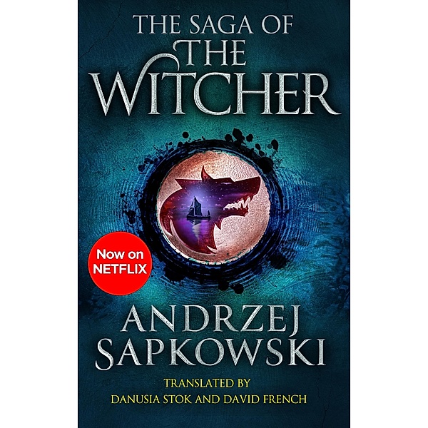 The Saga of the Witcher, Andrzej Sapkowski