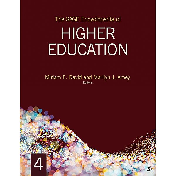 The SAGE Encyclopedia of Higher Education