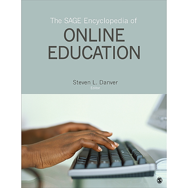 The SAGE Encyclopedia of Online Education