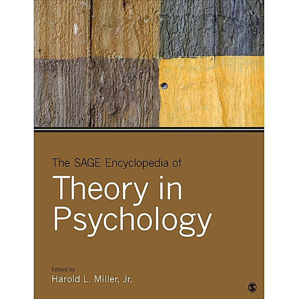 The SAGE Encyclopedia of Theory in Psychology