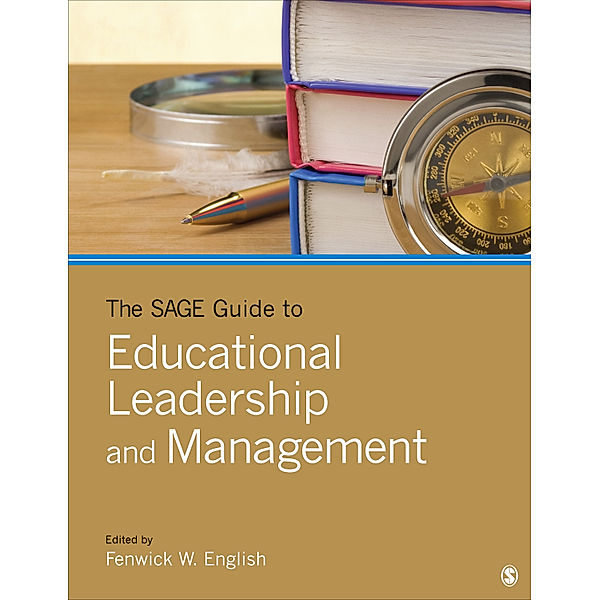 The SAGE Guide to Educational Leadership and Management