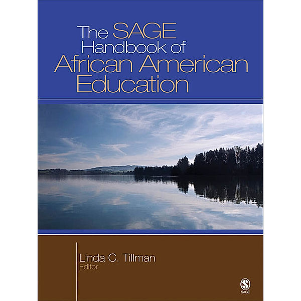 The SAGE Handbook of African American Education, Linda C. Tillman