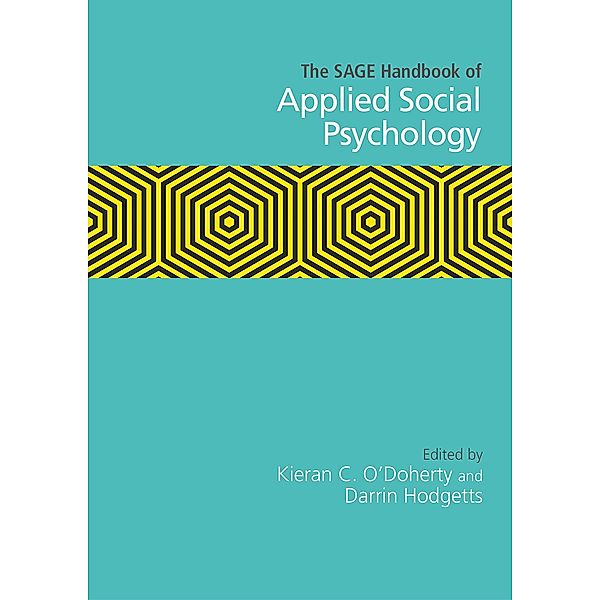 The SAGE Handbook of Applied Social Psychology