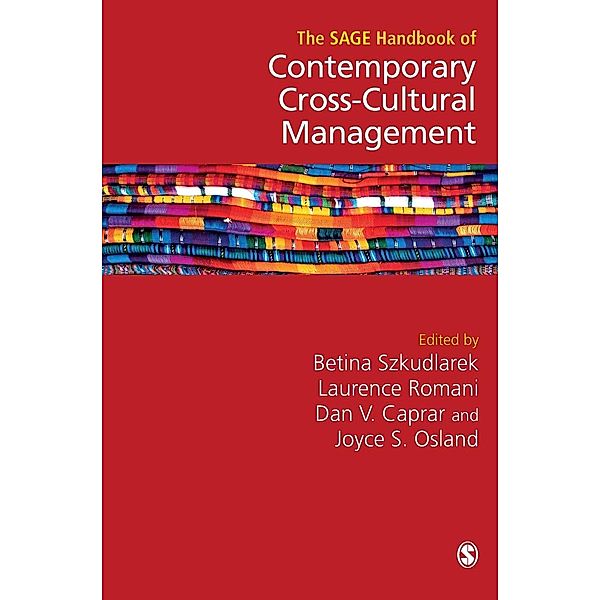 The SAGE Handbook of Contemporary Cross-Cultural Management, Betina Szkudlarek, Laurence Romani, Dan V. Caprar, Joyce S. Osland