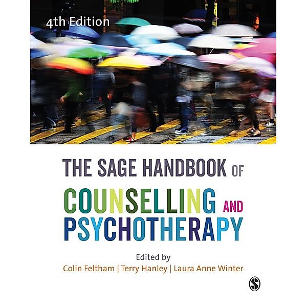The SAGE Handbook of Counselling and Psychotherapy / SAGE Publications Ltd