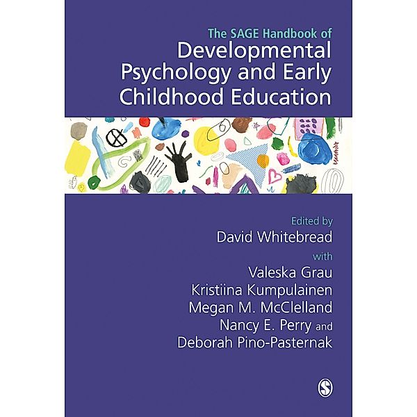 The SAGE Handbook of Developmental Psychology and Early Childhood Education