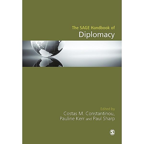 The SAGE Handbook of Diplomacy