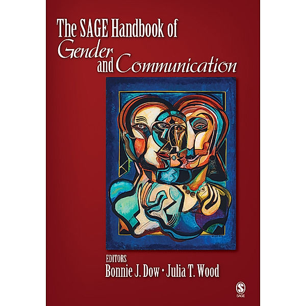 The SAGE Handbook of Gender and Communication