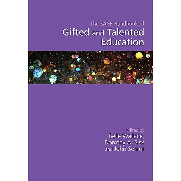 The SAGE Handbook of Gifted and Talented Education