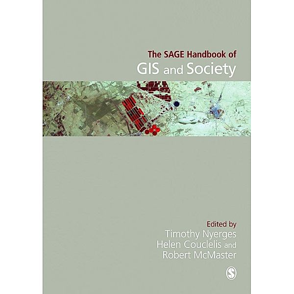 The SAGE Handbook of GIS and Society