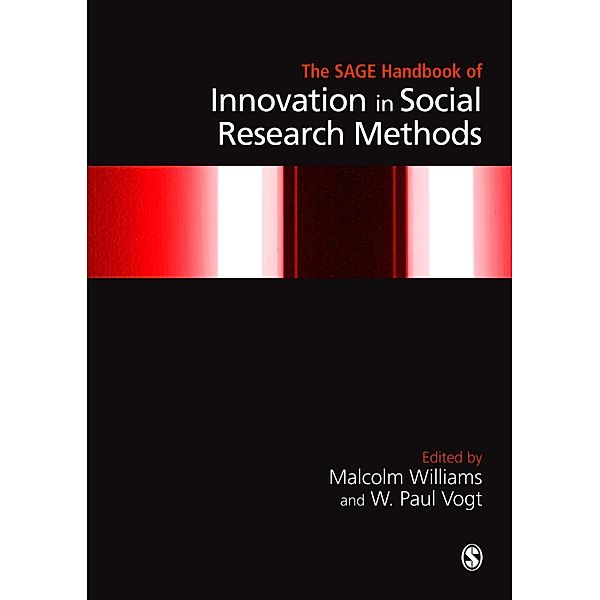 The SAGE Handbook of Innovation in Social Research Methods