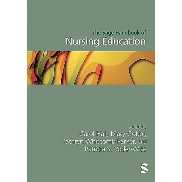 The Sage Handbook of Nursing Education