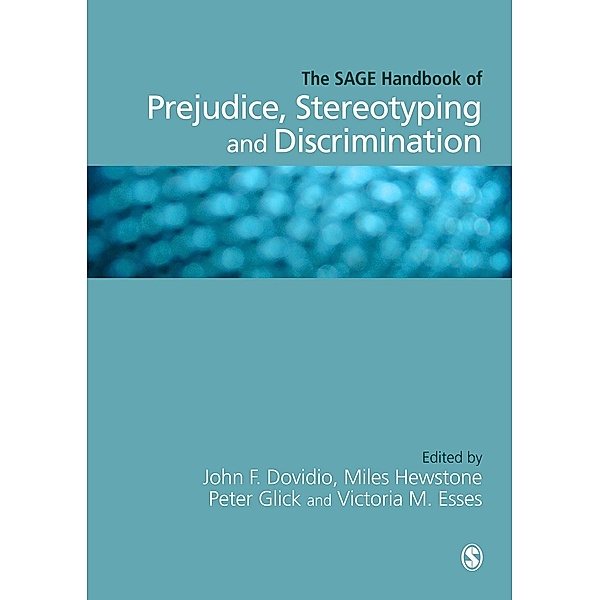 The SAGE Handbook of Prejudice, Stereotyping and Discrimination
