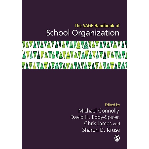 The SAGE Handbook of School Organization