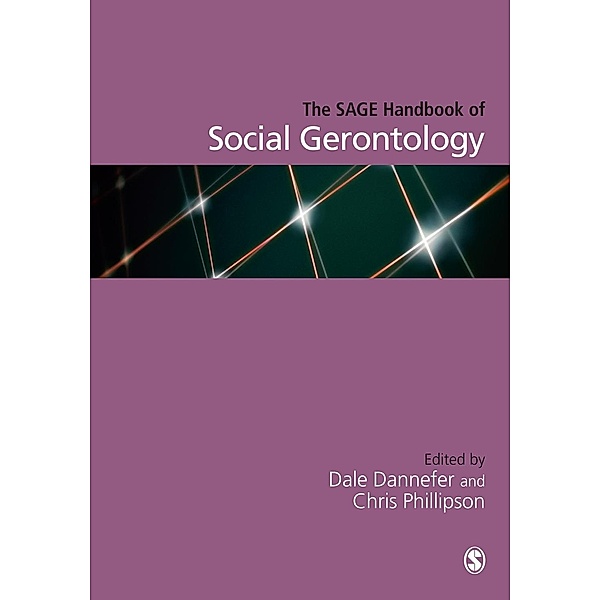 The SAGE Handbook of Social Gerontology