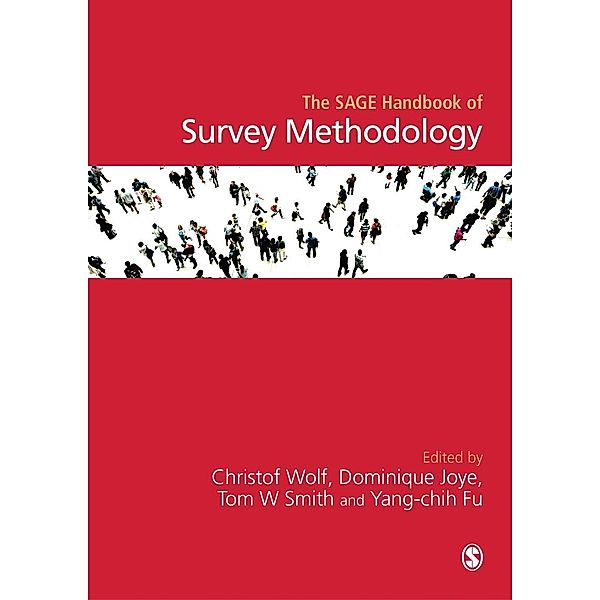 The SAGE Handbook of Survey Methodology