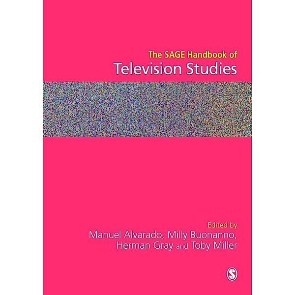 The SAGE Handbook of Television Studies