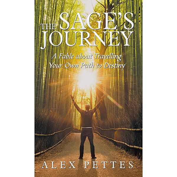 The Sage'S Journey, Alex Pettes