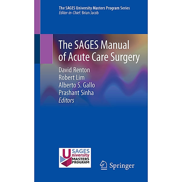 The SAGES Manual of Acute Care Surgery