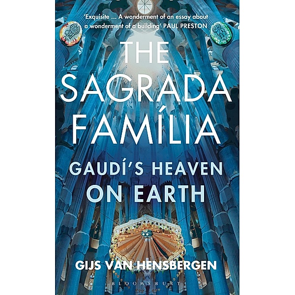 The Sagrada Familia, Gijs Van Hensbergen