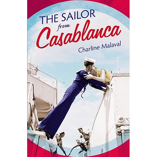 The Sailor from Casablanca, Charline Malaval