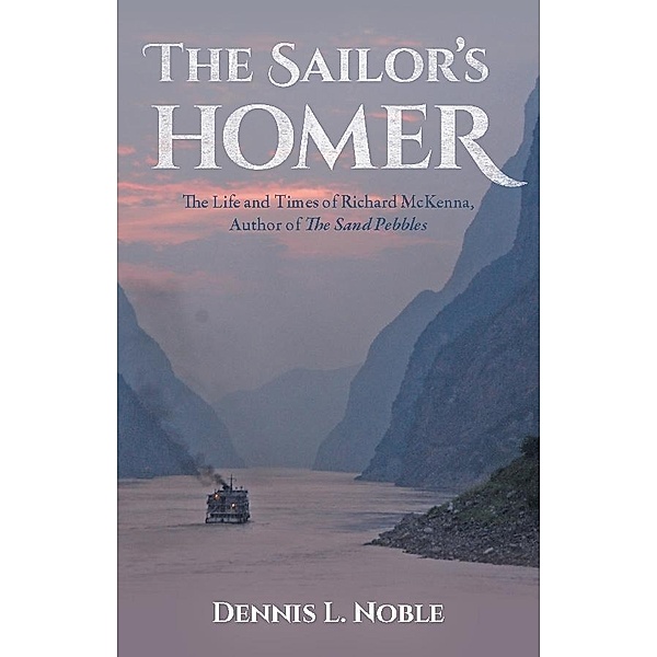 The Sailor's Homer, Dennis L Noble