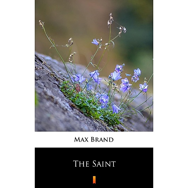 The Saint, Max Brand