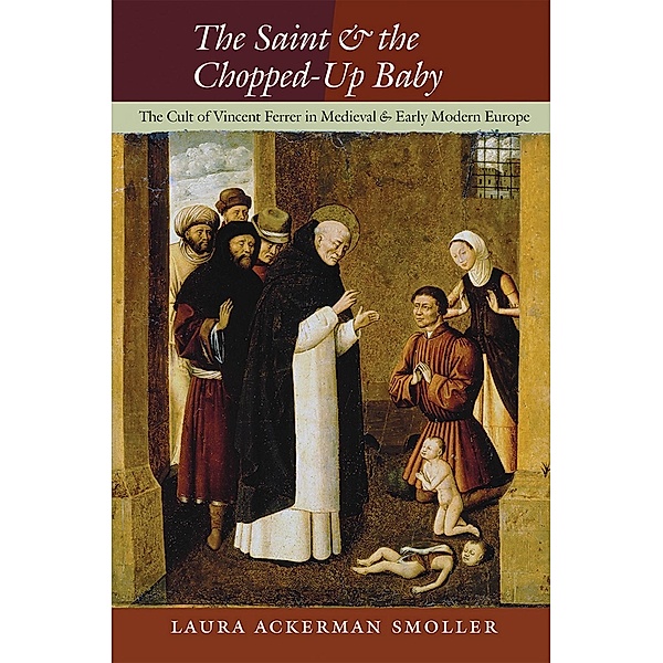 The Saint and the Chopped-Up Baby, Laura Ackerman Smoller