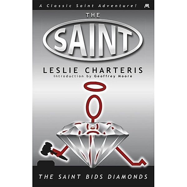 The Saint Bids Diamonds, Leslie Charteris