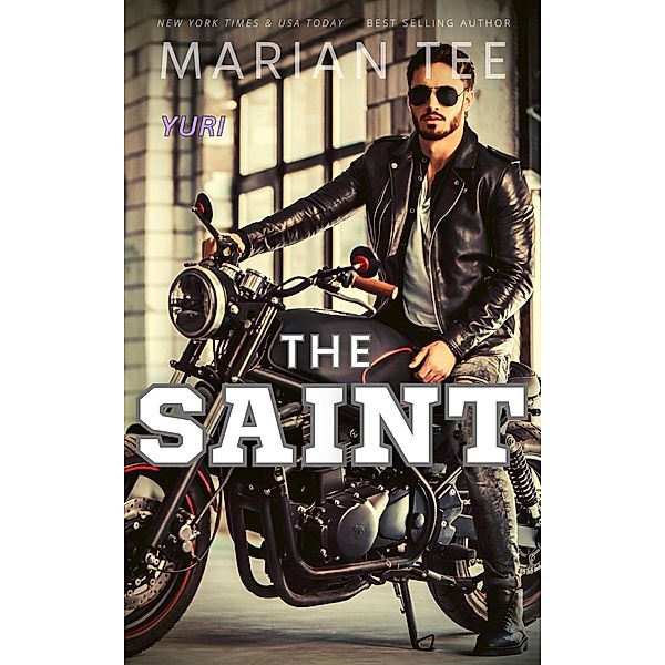 The Saint (Billionaire Bikers) / Billionaire Bikers, Marian Tee