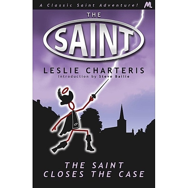The Saint Closes the Case, Leslie Charteris
