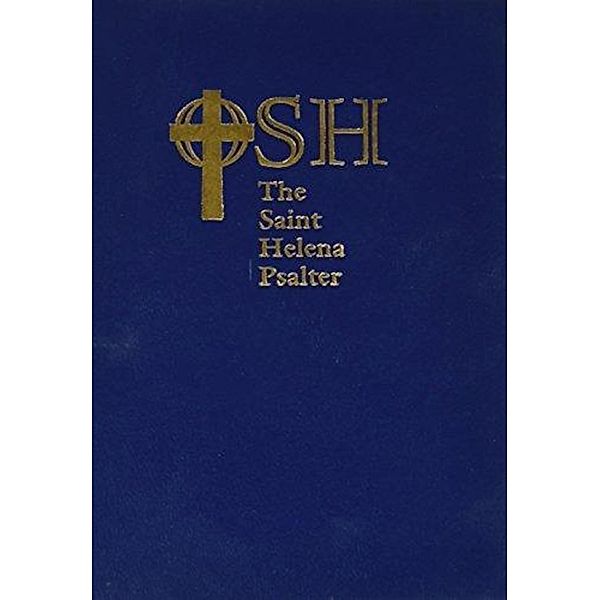 The Saint Helena Psalter, The Order of Saint Helena