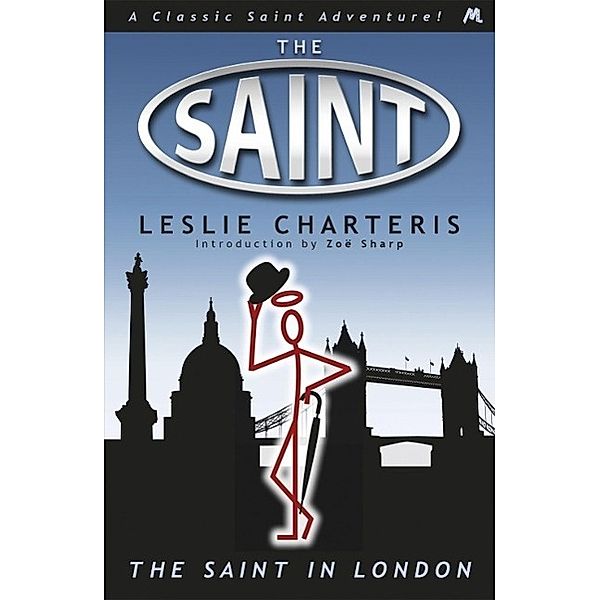 The Saint in London, Leslie Charteris